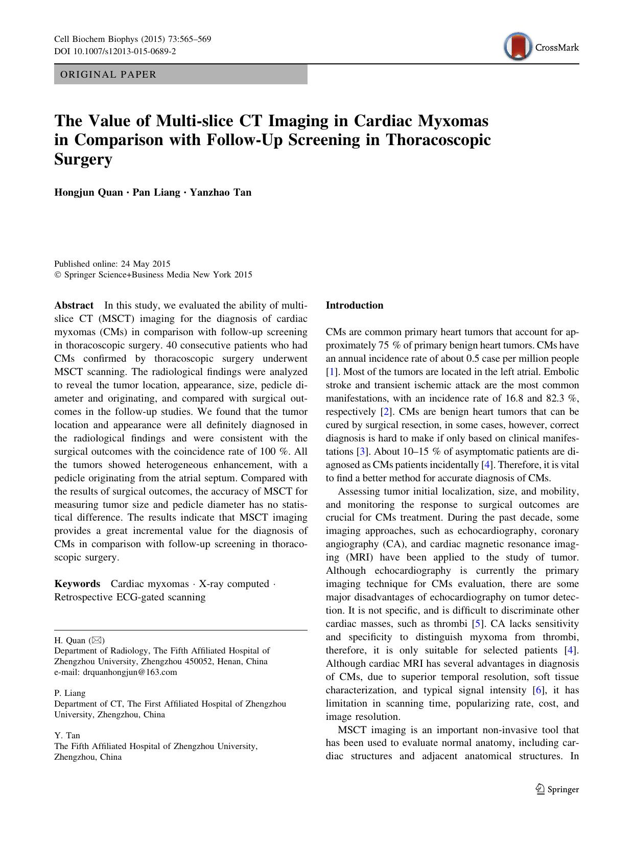The Value of Multi-slice CT Imaging in Cardiac Myxomas in Comparison with Follow-Up Screening in Thoracoscopic Surgery by Hongjun Quan & Pan Liang & Yanzhao Tan