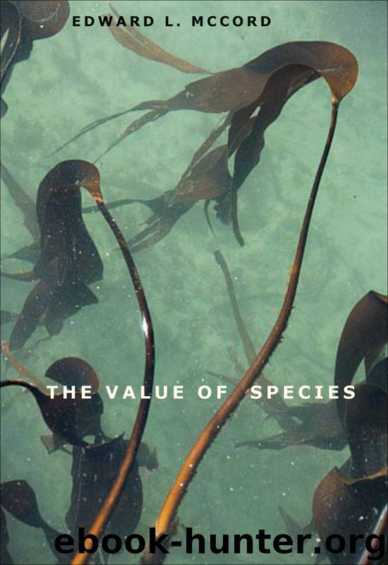 The Value of Species by Edward L. McCord
