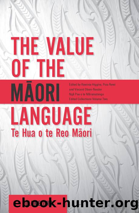The Value of the Maori Language by Rawinia Higgins