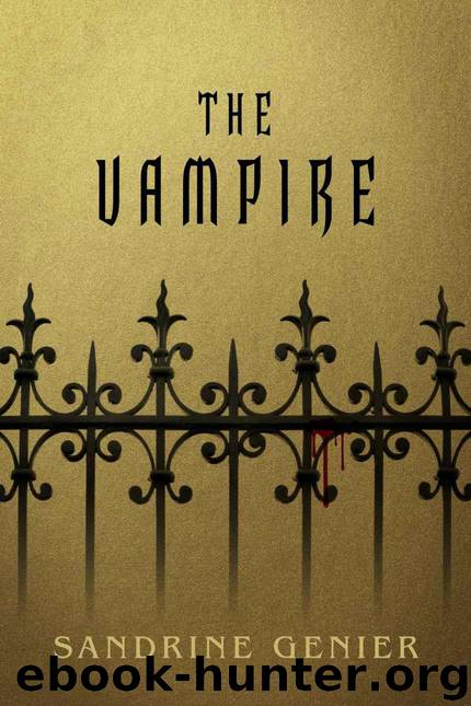 The Vampire (THE VAMPIRE Book 1) by Sandrine Genier