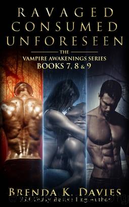 The Vampire Awakenings Series Bundle (Books 7-9) by Brenda K. Davies