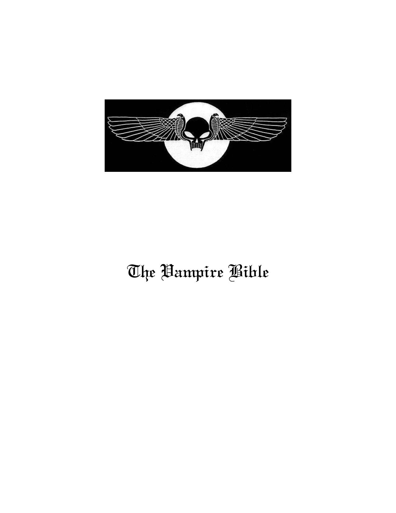 The Vampire Bible (Classic Edition) by Panos Pilatos