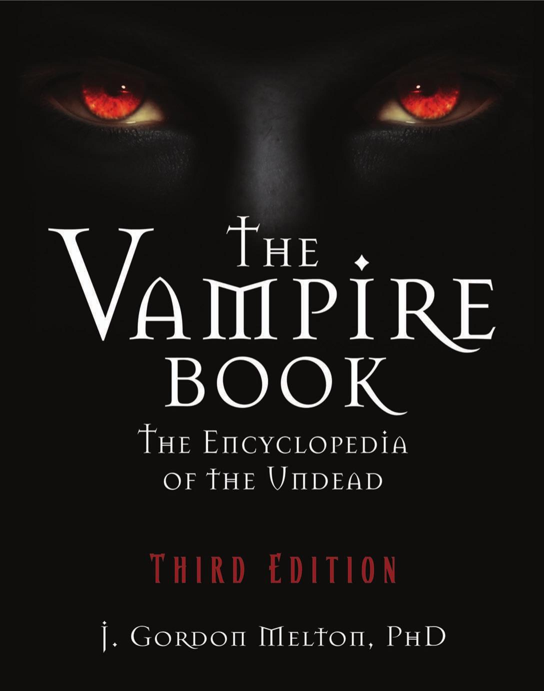 The Vampire Book: The Encyclopedia of the Undead by Unknow