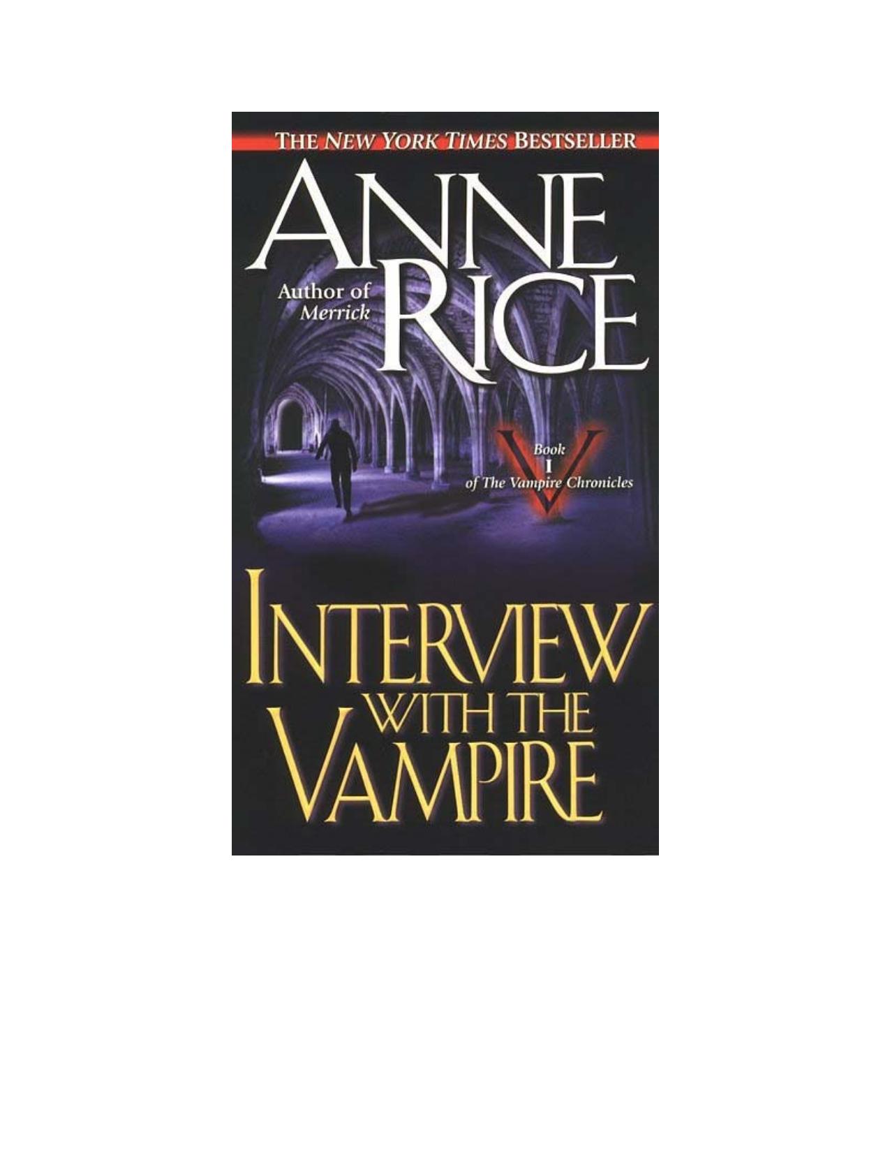 The Vampire Chronicles (All the books - Complete) by Anne Rice