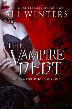 The Vampire Debt (Shadow World: The Vampire Debt Book 1) by Ali Winters