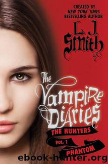 The Vampire Diaries The Hunters Phantom by L. J. Smith