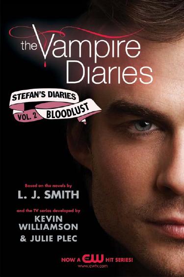 The Vampire Diaries: Stefan's Diaries #2: Bloodlust by L. J. Smith