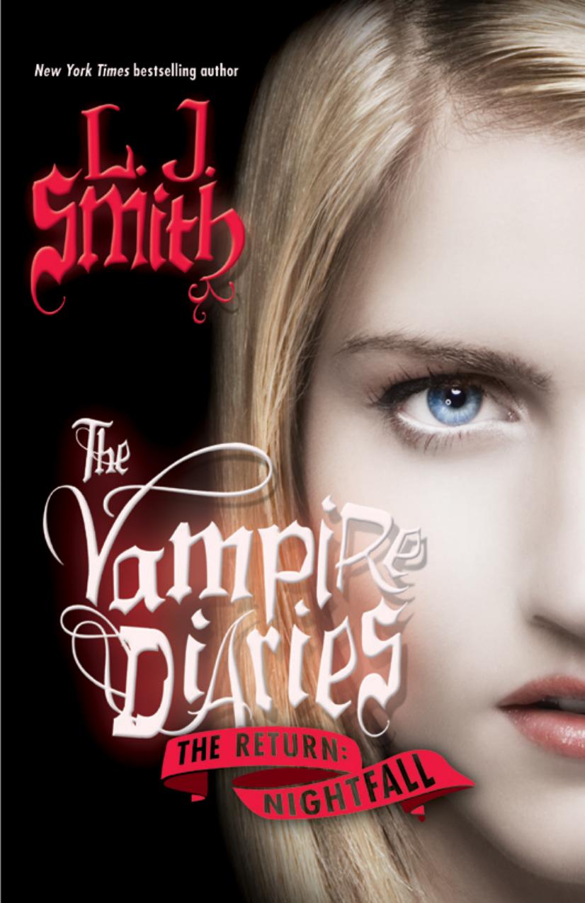 The Vampire Diaries: The Return: Nightfall by L. J. Smith