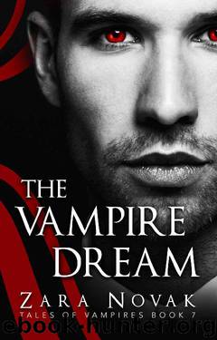 The Vampire Dream (Tales of Vampires Book 7) by Zara Novak