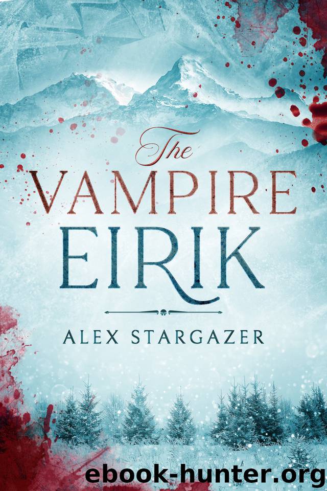 The Vampire Eirik by Alex Stargazer