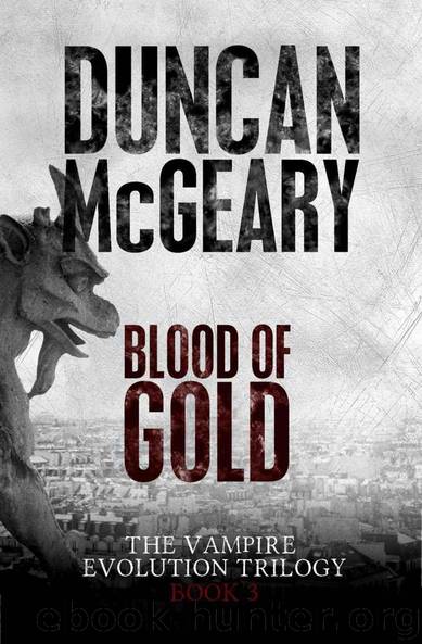 The Vampire Evolution Trilogy (Book 3): Blood of Gold by McGeary Duncan