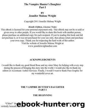 The Vampire Hunter's Daughter: Part I by Jennifer Malone Wright