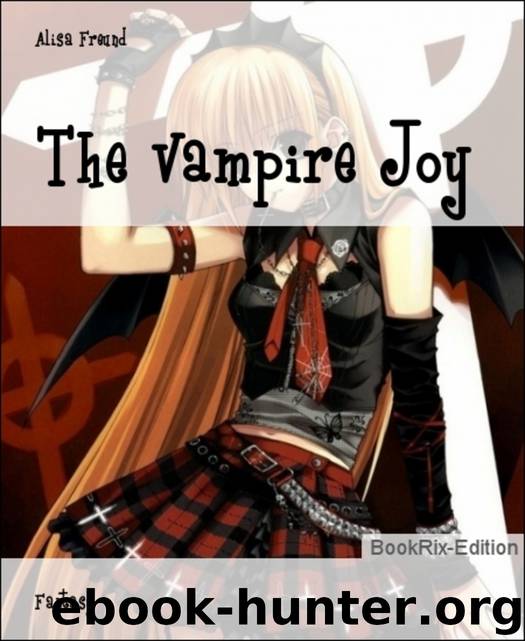 The Vampire Joy by Alisa Freund