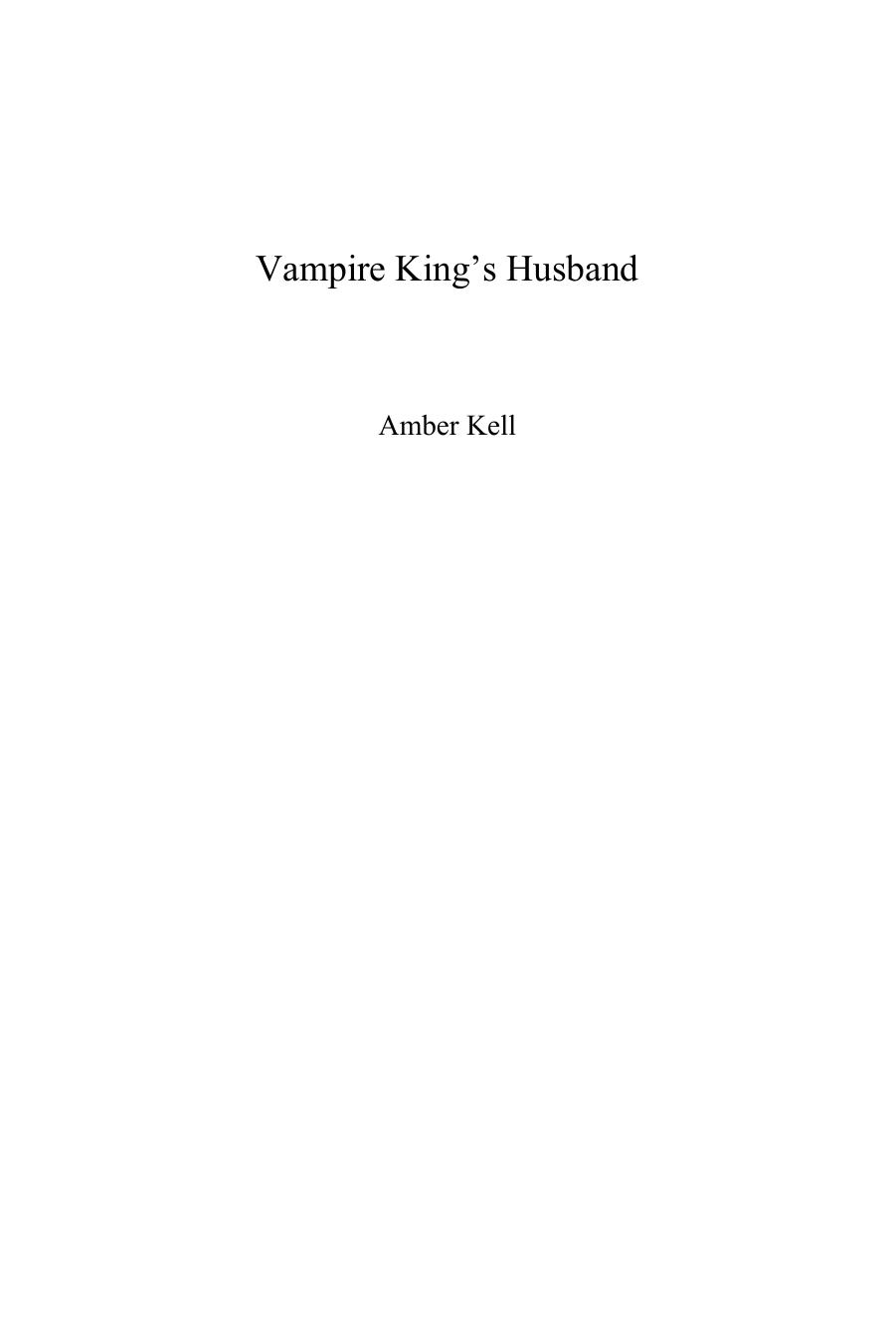 The Vampire King's Husband by Amber Kell