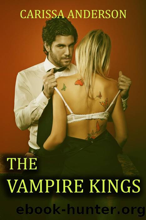 The Vampire Kings by Carissa Anderson