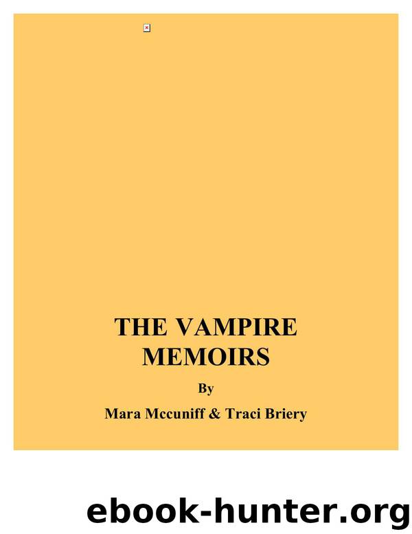 The Vampire Memoirs by Mara McCuniff