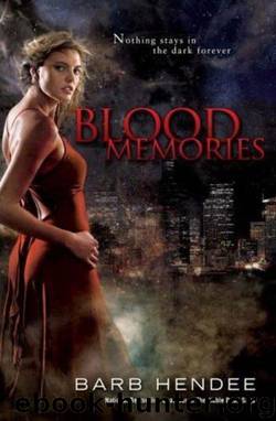 The Vampire Memories #01 - Blood Memories by Barb Hendee