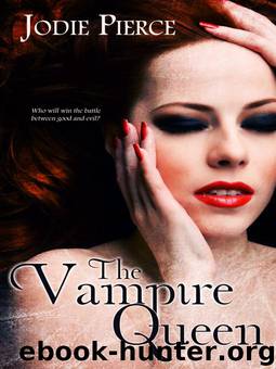 The Vampire Queen by Jodie Pierce