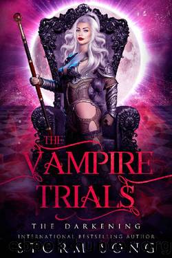 The Vampire Trials: The Darkening: A Reverse Harem Fantasy Novel by Storm Song