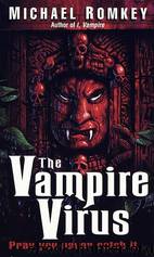 The Vampire Virus by Michael Romkey
