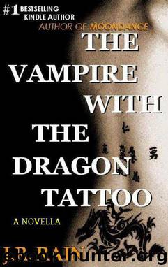 The Vampire With the Dragon Tattoo by J. R. Rain