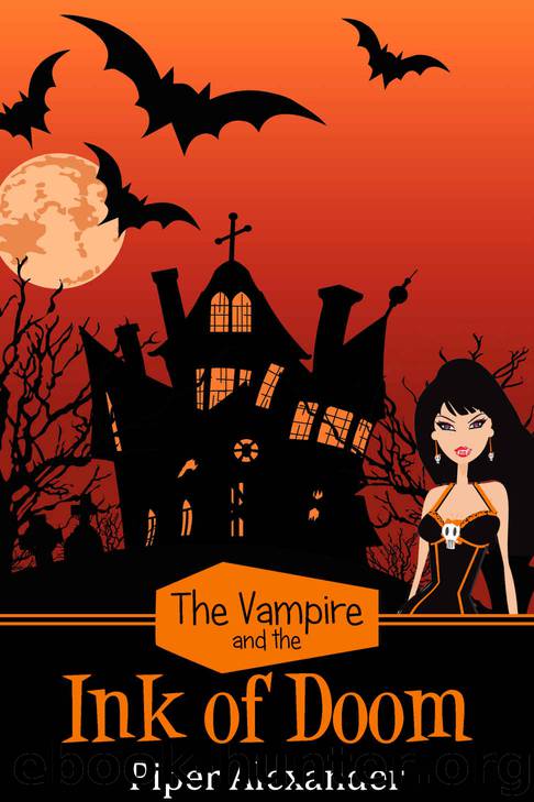 The Vampire and the Ink of Doom (Dreadful Vampire Mysteries Book 1) by Piper Alexander
