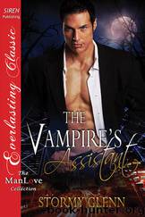 The Vampire's Assistant (Siren Publishing Everlasting Classic ManLove) by Stormy Glenn