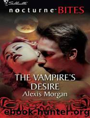 The Vampire's Desire 1 by Morgan Alexis