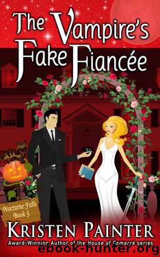 The Vampire's Fake Fiancée (Nocturne Falls Book 5) by Kristen Painter