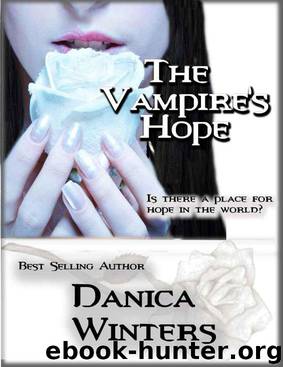 The Vampire's Hope by Danica Winters