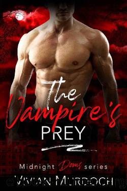 The Vampire's Prey by Vivian Murdoch