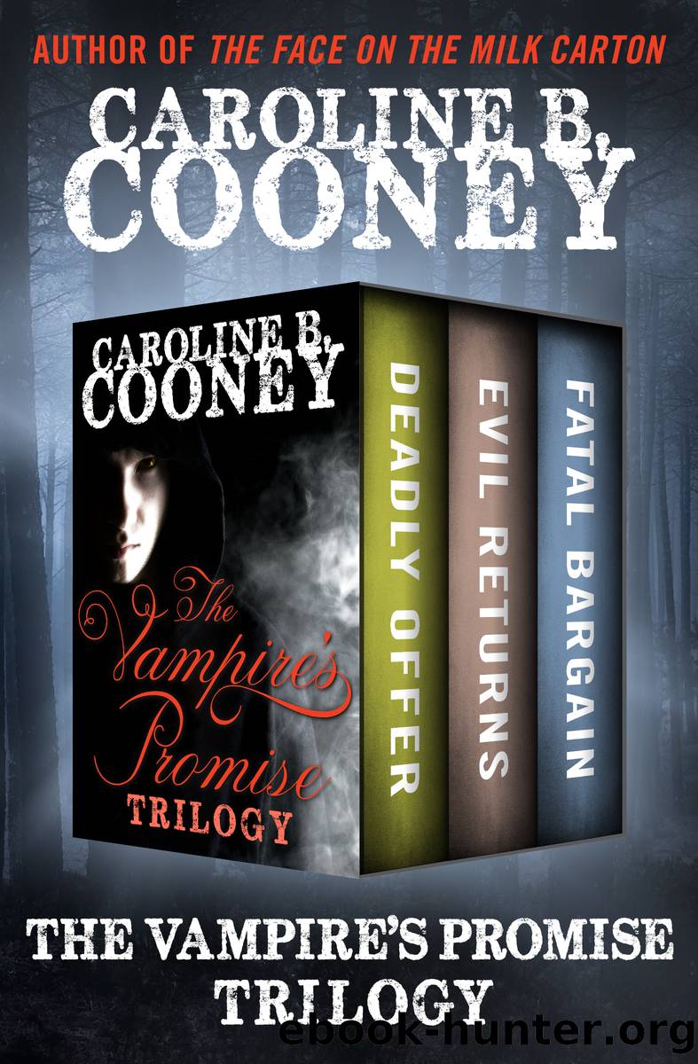The Vampire's Promise Trilogy by Cooney Caroline B.;
