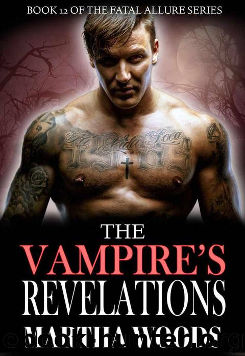 The Vampire's Revelations (Fatal Allure Book 12) by Woods Martha