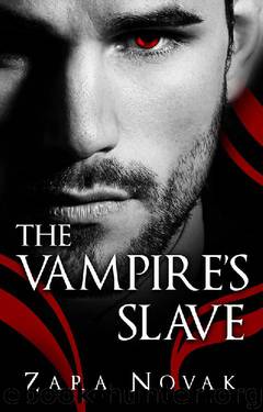 The Vampire's Slave (Tales of Vampires Book 1) by Zara Novak