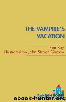 The Vampire's Vacation by Ron Roy