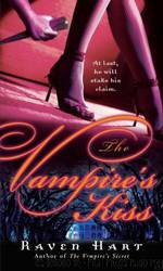 The Vampires Kiss by Raven Hart