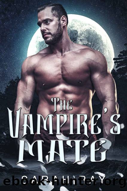 The Vampires Mate by Sarah Ray