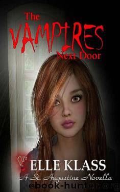 The Vampires Next Door: A St. Augustine Novella (The Bloodseekers Book 1) by Elle Klass