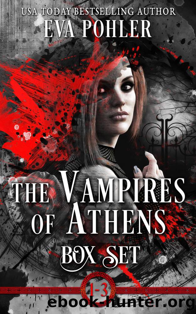 The Vampires of Athens Box Set by Eva Pohler