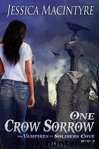 The Vampires of Soldiers Cove: One Crow Sorrow by MacIntyre Jessica