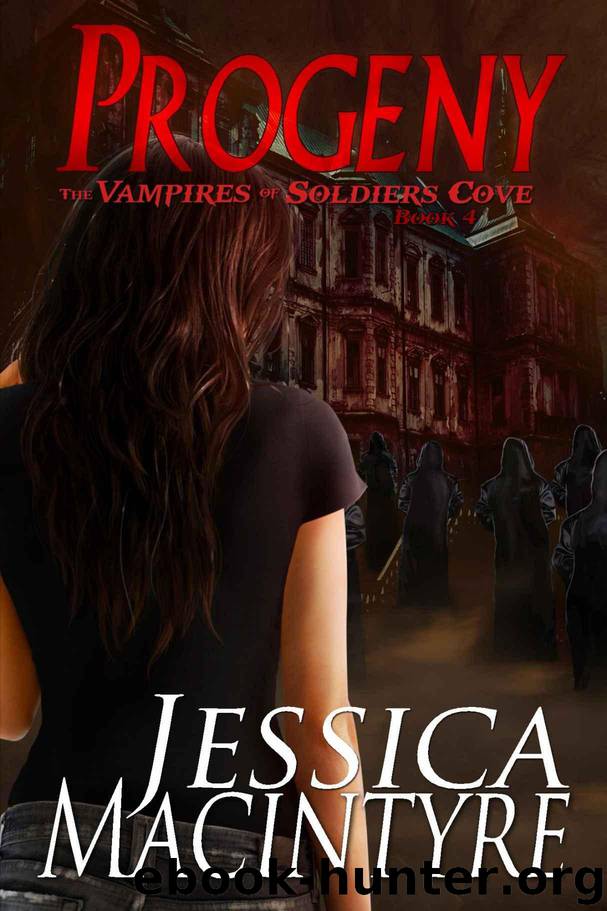 The Vampires of Soldiers Cove: Progeny by MacIntyre Jessica