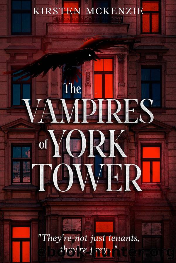 The Vampires of York Tower by Kirsten McKenzie