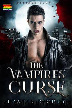 The Vampires' Curse (Decimus Book 1) by Travis Richey