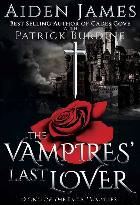 The Vampires' Last Lover (Dying of the Dark Vampires Book 1) by James Aiden & Burdine Patrick