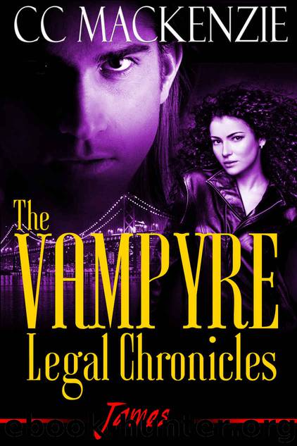 The Vampyre Legal Chronicles - James by Cc MacKenzie