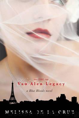 The Van Alen Legacy by Melissa De La Cruz