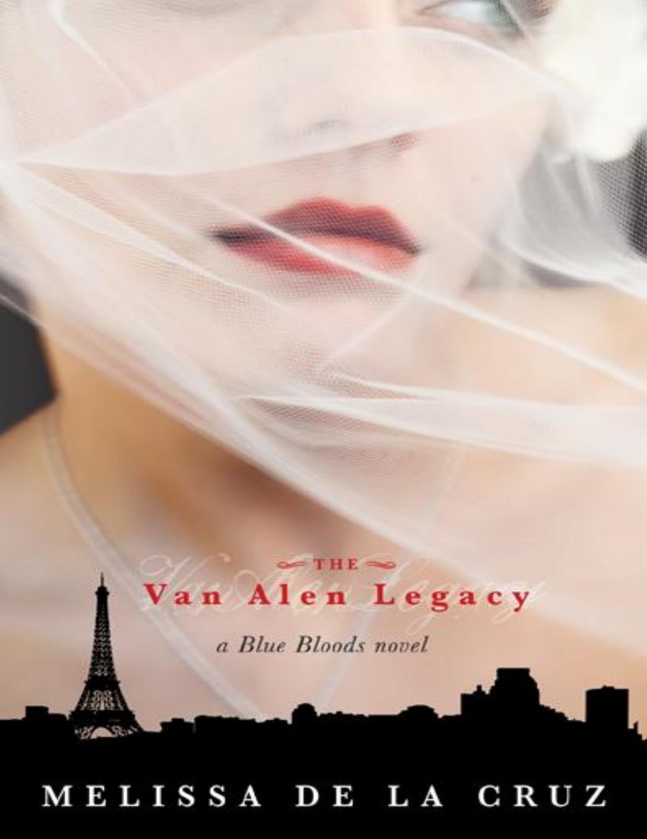 The Van Alen Legacy by Melissa de la Cruz