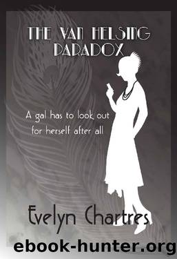 The Van Helsing Paradox (The Clara Grey Adventures Book 1) by Evelyn Chartres