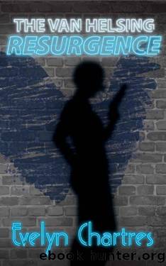 The Van Helsing Resurgence (The Clara Grey Adventures Book 2) by Evelyn Chartres