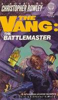 The Vang 3: The Battle Master by Christopher Rowley
